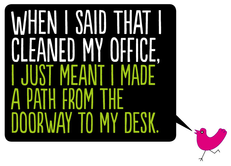Funny Quotes About Office Cleaning